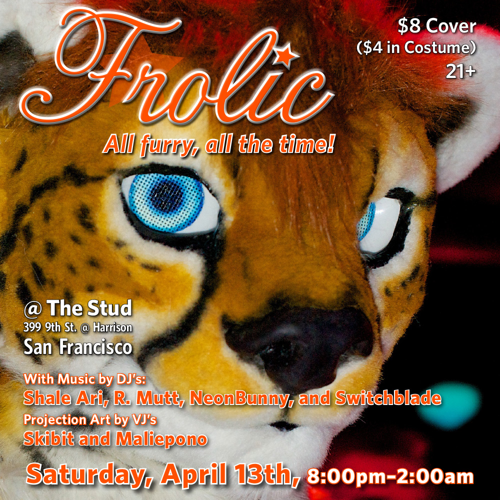 Frolic - Saturday, April 13 - San Francisco