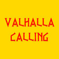 Valhalla Calling