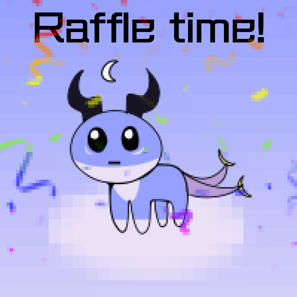 Raffle time!  (^o^)