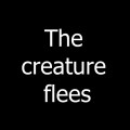 The creature flees