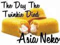 The Day The Twinkie Died (Parody)