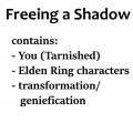 Freeing a Shadow