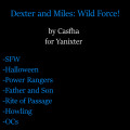 Dexter and Miles: Wild Force!