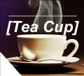 [Tea Cup]