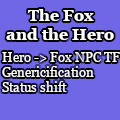 The Fox and the Hero