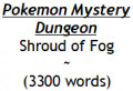 Pokemon Mystery Dungeon: Shroud of Fog