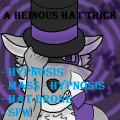 A Heinous Hat Trick