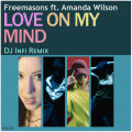 Freemasons - Love On My Mind (DJ Infi Remix)