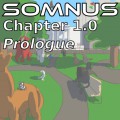 Somnus Chapter 1.0: Prologue