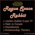 [TGTF] Star Wars: Rogue Space Rabbit