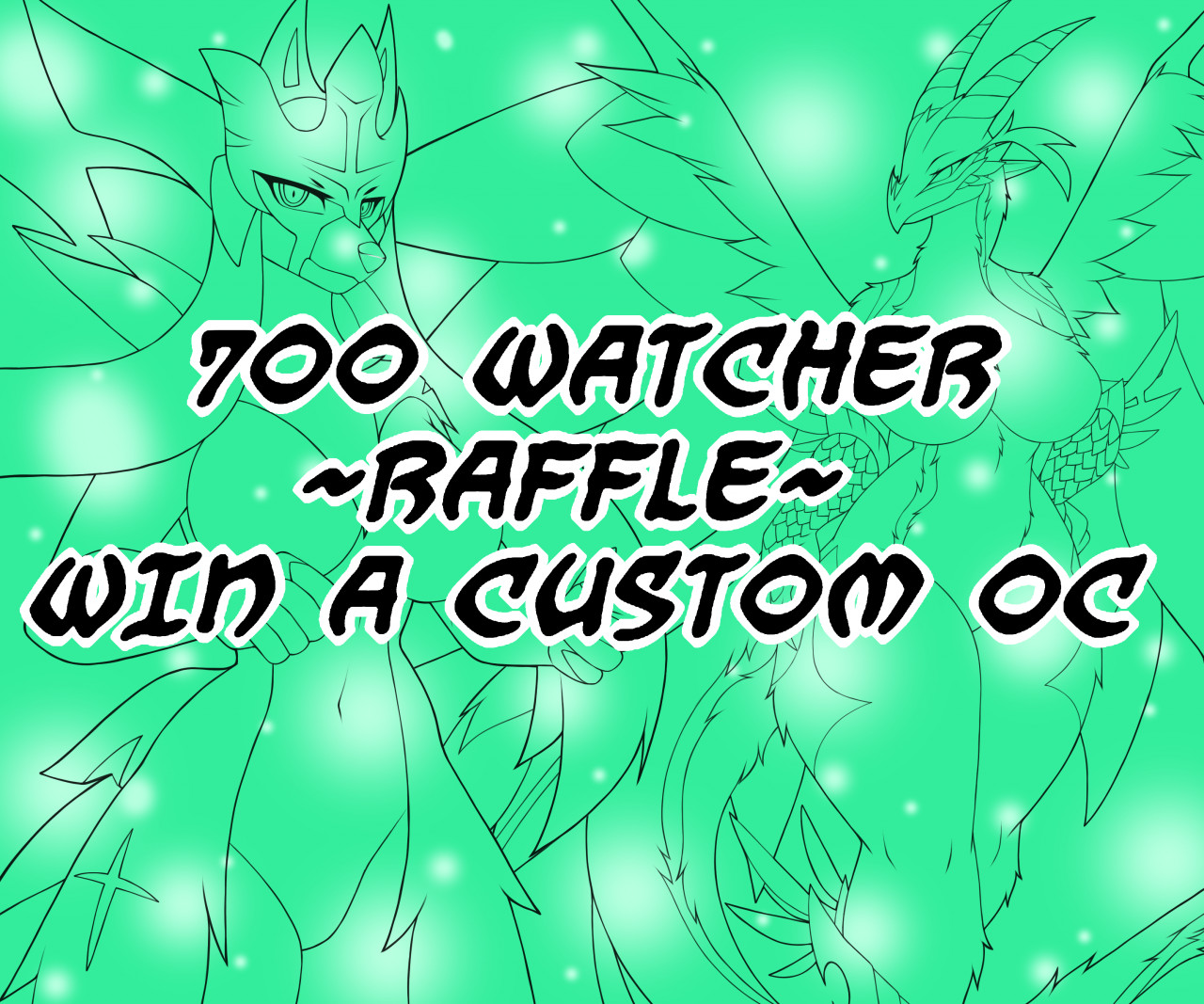 700 WATCHER RAFFLE [CLOSED]