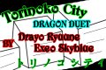 [UTAU]Torinok City[Dragon Duet]