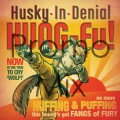 Husky in Denial KungFu + Blue World EP Album Mix