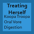 Treating Herself (Vore Story)