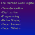 The Heroine Goes Digital