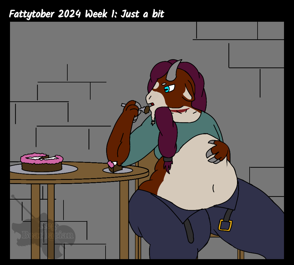 Fattytober 2024 week 1 random prompt: Just A Bit