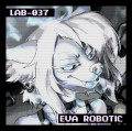 LAB-037 - EVA ROBOTIC [COMMISSION TRACK]
