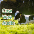 A Bovine's Snack : Cow Vore Audio