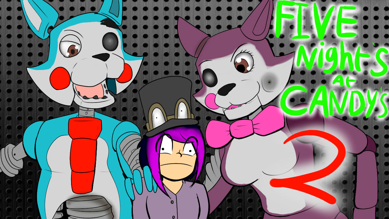 Five Nights At candy 2 sexualized mobile (night 1-4) now it was