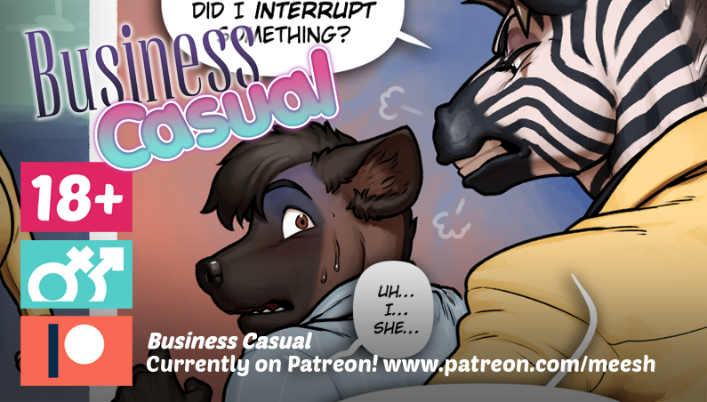 Business Casual Page 13 up on Patreon! 
