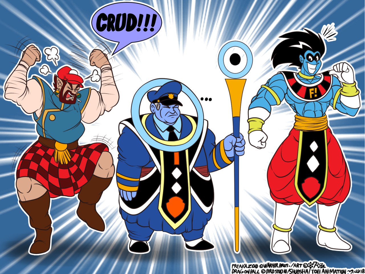 Freakazoid the god of destruction & friends. 