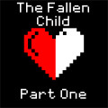 The Fallen Child, Part One