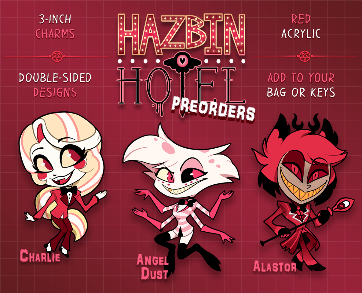 PREORDERS l Hazbin Hotel l Acrylic charms by SolarByte -- Fur Affinity ...