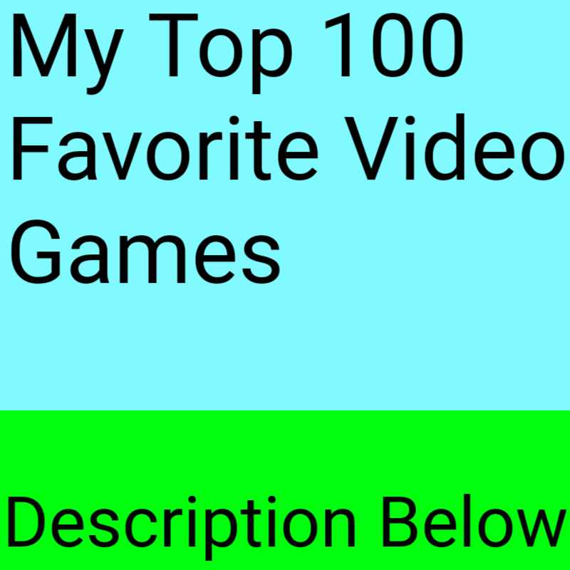 My Top 100 Games