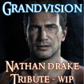 Uncharted - Nathan Drake Tribute - WIP