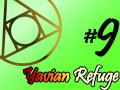 Yavian Refuge - Ep.9