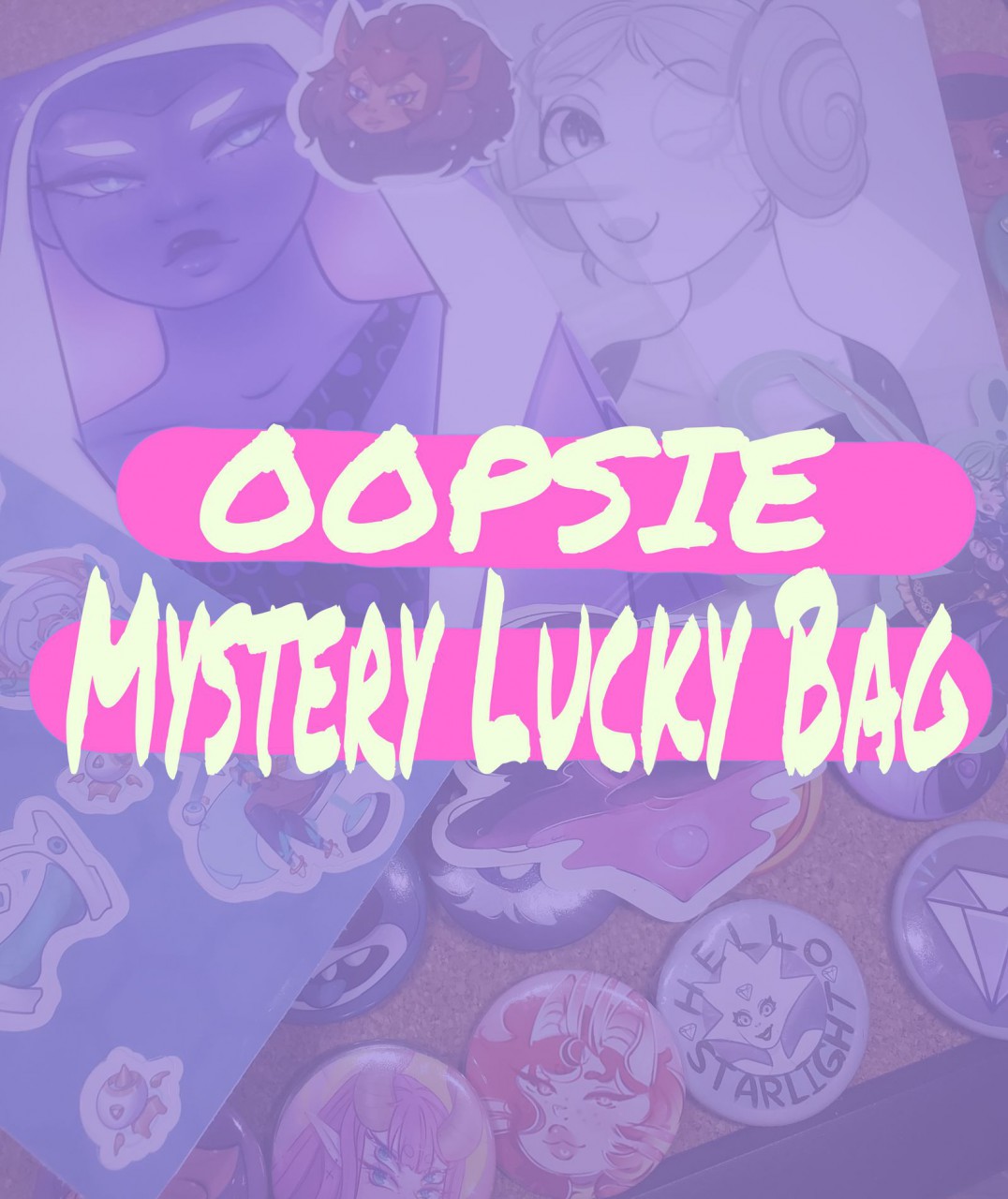 Mystery oopsie Bag 